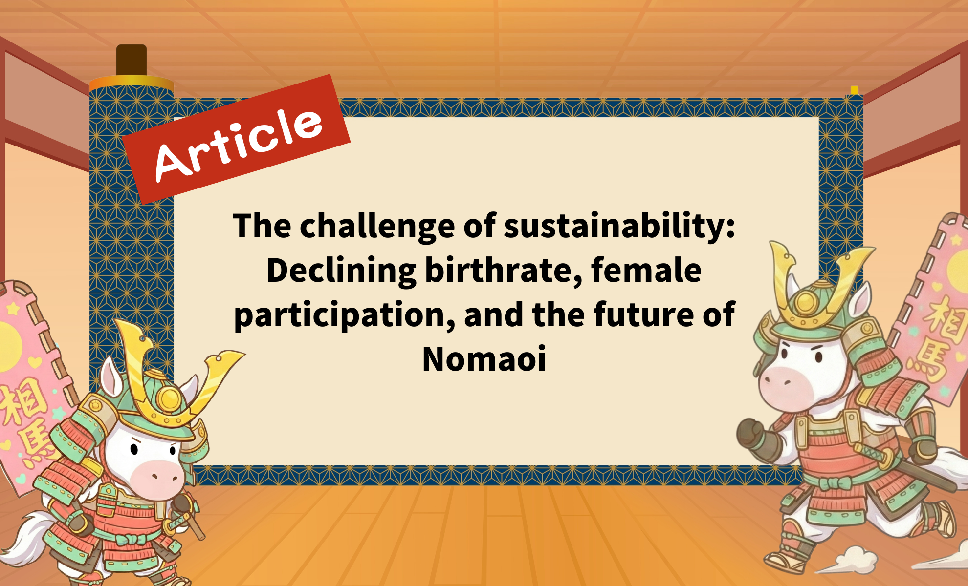 The challenge of sustainability: Declining birthrate, female participation, and the future of Nomaoi